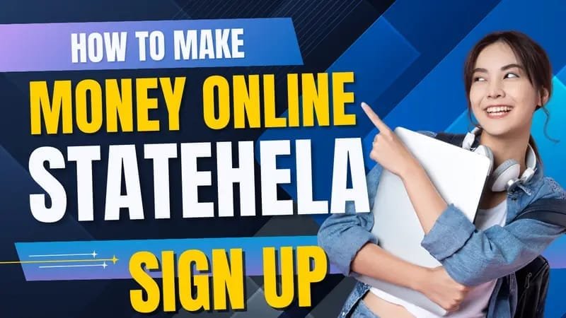 Unlocking Earning Potential with Statehela